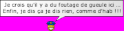 :foutage2gueule:
